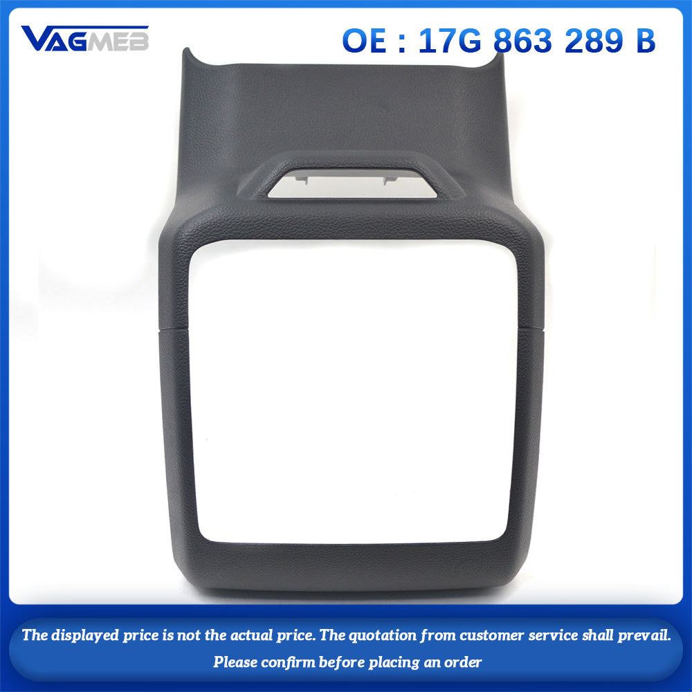 For VW Jetta MK7 2019 Rear air outlet semi-assembly frame Black 17G 863 289 B
