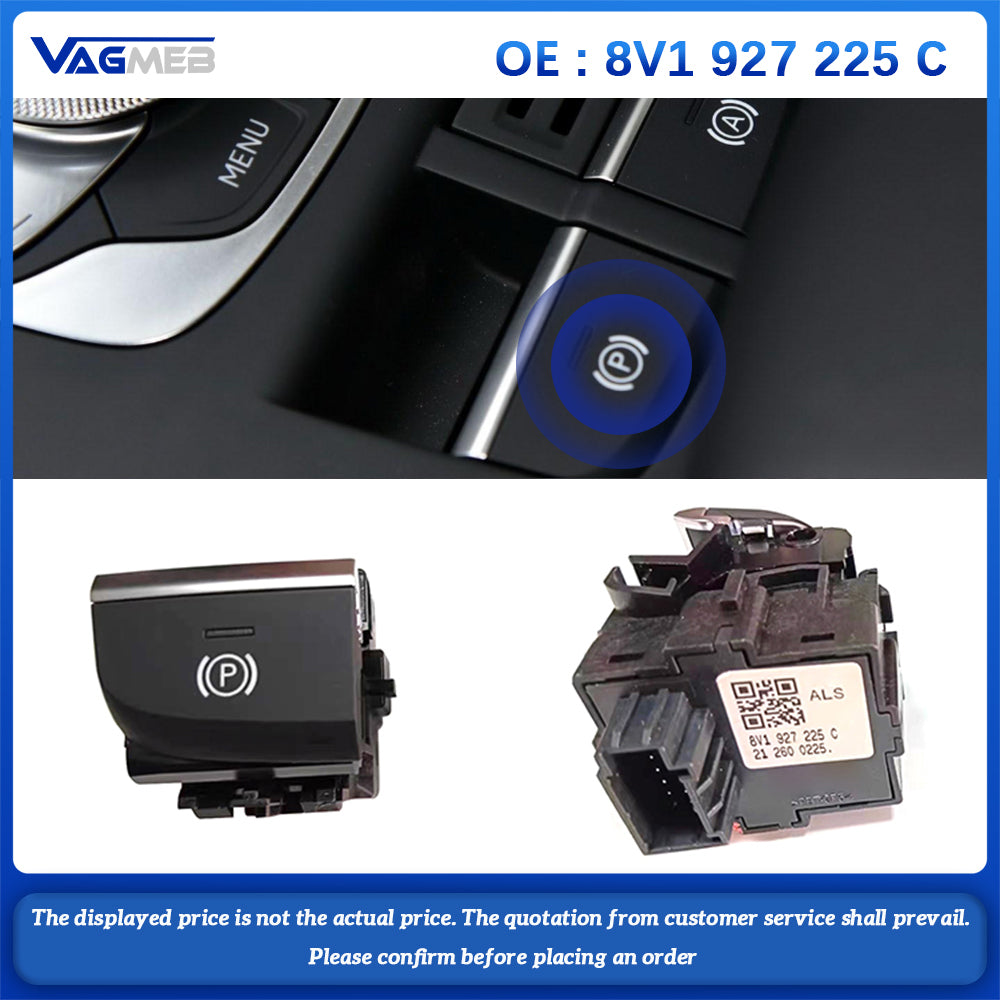 LHD Chrome Electronic Handbrake Switch Parking Hand Brake Button For Audi A3 8V1 927 225 C