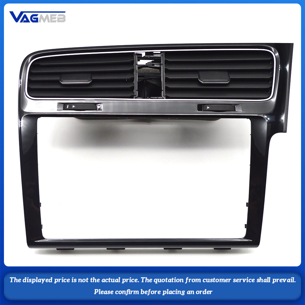 For VW Golf MK7 7 .5 RHD Right-hand drive Piano paint Black 8 inch Screen Trim frame Radio Panel Air outlet 5G2 819 743F