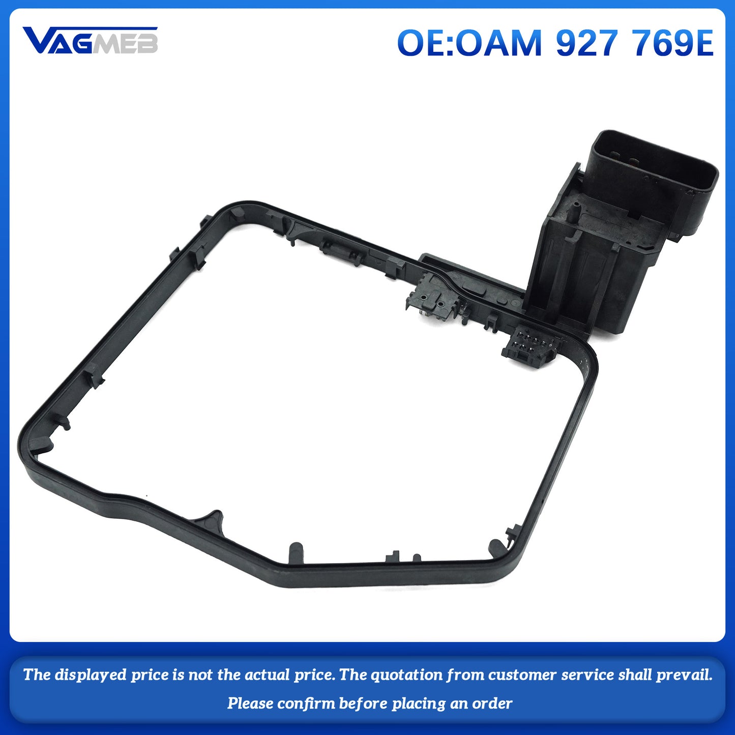 Mechatronic outer frame OAM 927 769E