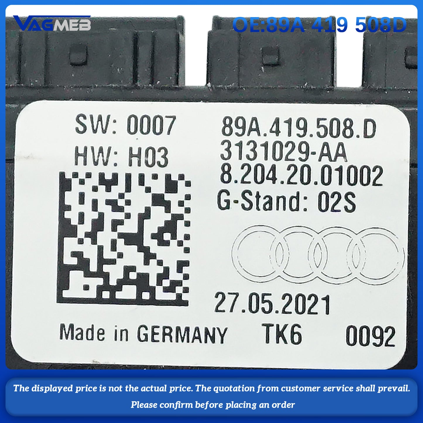 For Audi RS3 RS4 RS5 A3 A4 Q5 A5 S3 Steering wheel module 89A 419 508 D