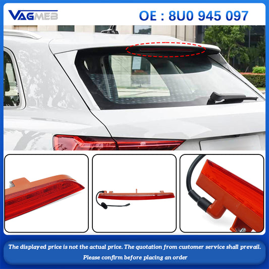 For Audi Q3 2012-2014 HIGH MOUNT STOP LAMP High mounted brake signal light 8U0 945 097