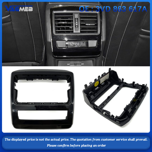 For SKODA Superb MK3 Rear Seat Air Conditioning Outlet Frame 3VD 863 617A