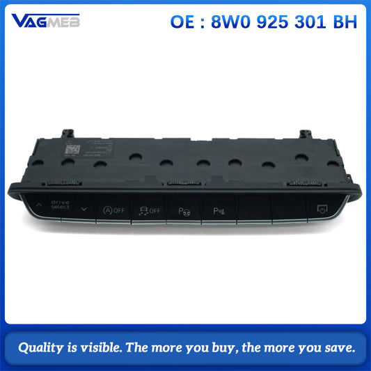 For Audi Q5FY Good Quality Multiple Drive Select PDC Control Switch Panel 8W0 925 301BH