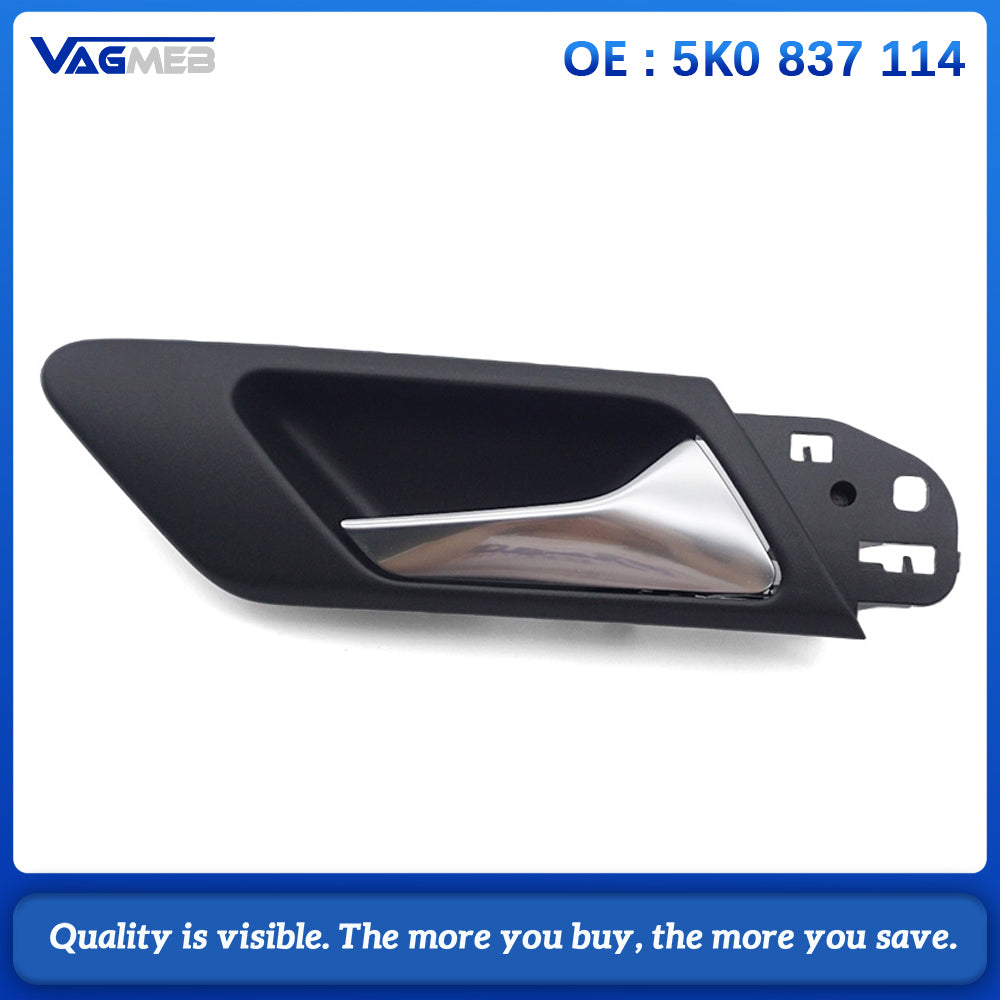 5K0837114 5K0 837 113 front left / right Interior door handles fit for VW golf MK6