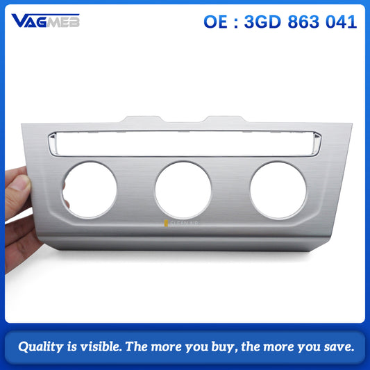 For VW Passat B8 Silver Manual Air Conditioning Control Panel Bezel Trim Frame, OEM 3GD 863 041, Car Interior Replacement Accessory