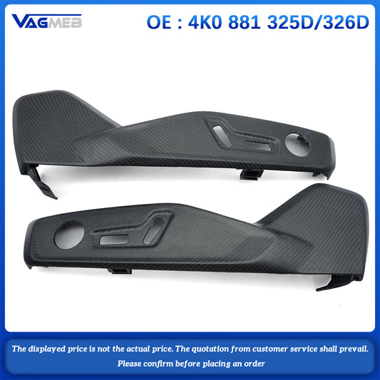 For Audi A6C8 electric seat side trim panel  4K0 881 325D/326D