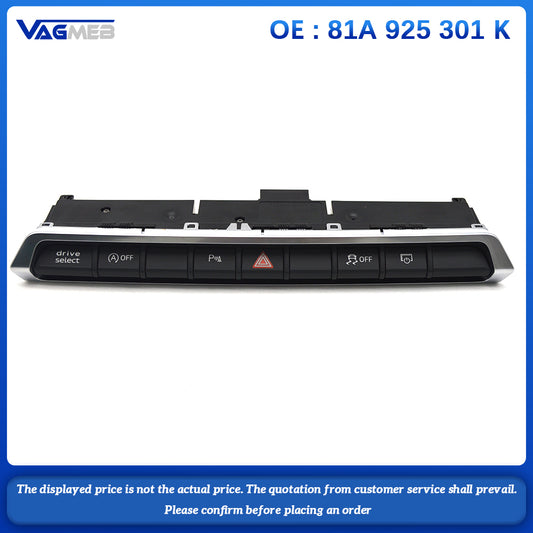 For Audi Q2 2017-2025 Car Multi Control Switch Driveselect Parking Switch Dual Flash Hazard Button 81A 925 301 K