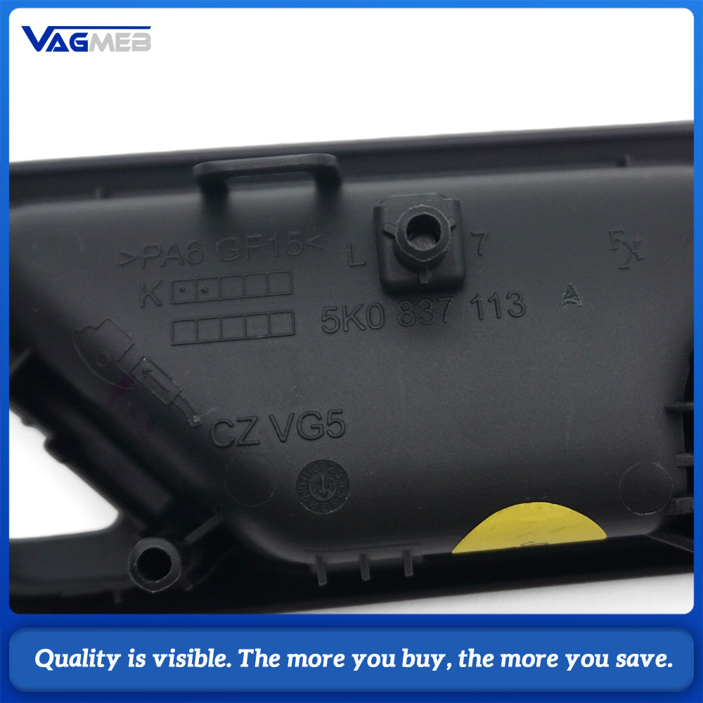 5K0837114 5K0 837 113 front left / right Interior door handles fit for VW golf MK6