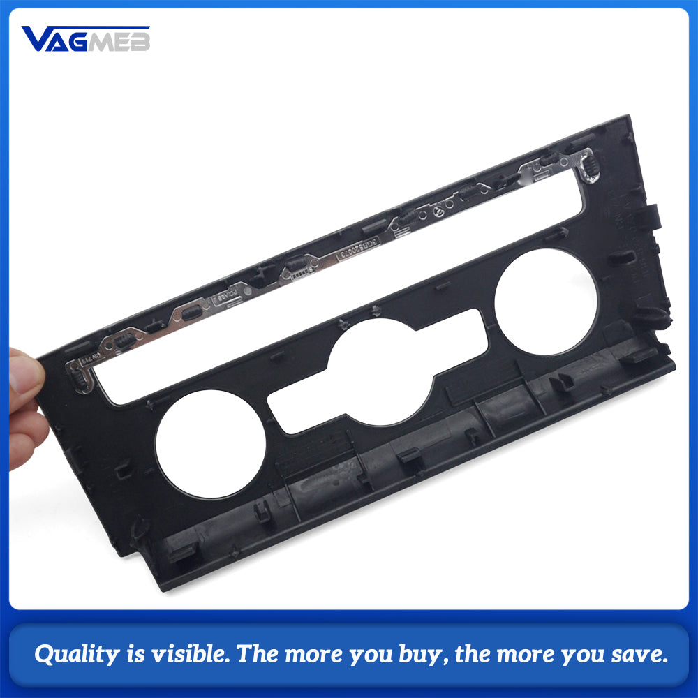 For VW Passat 2019 3GB820073AFOD Auto Air Conditioning Panel Frame 3GB 820 073 A FOD