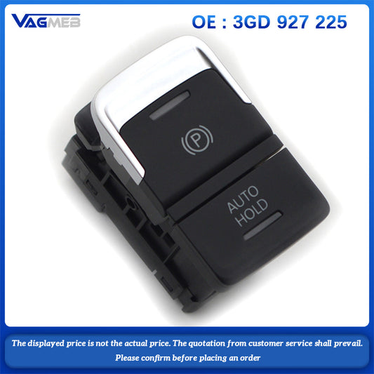 For VW Passat B8 Arteon Electronic Handbrake Button Switch  3GD 927 225
