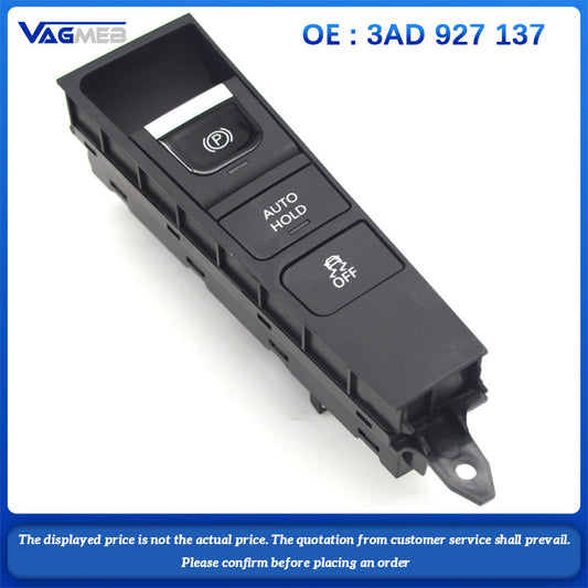 For VW Passat B7 Passat CC Hand brake button auto holder ESP Engine startstop switch  3AD 927 137