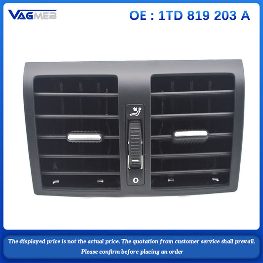 Rear air outlet VENT nozzles VENTS For VW Touran 2004-2014 1TD 819 203 A