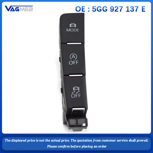 For VW Golf 7 MK7 VII MODE Driving Pattern Model Switch ESP Button Start Stop  5GG 927 137 E