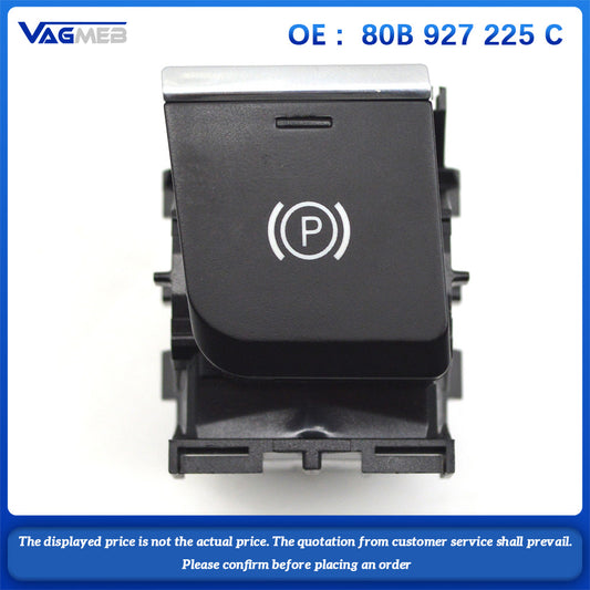 For Audi Q5 Handbrake Switch P Letter Parking Button Automobiles Parts Accessories Car Stuff Interior   80B 927 225C